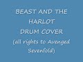 Beast and the Harlot drum cover (Avenged Sevenfold)