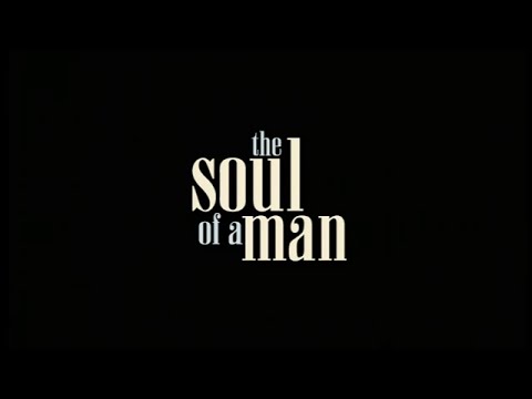 The Blues - The Soul of a Man