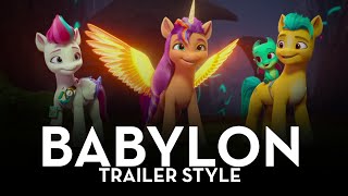 My Little Pony Make Your Mark Trailer Babylon Style