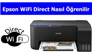 Epson wifi direct Sifresi öğrenme  Epson L3151 Tanklı Yazıcı WiFi Direct Kurulum