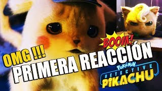 POKEMON DETECTIVE PIKACHU - RYAN REYNOLDS - ANIMATION - PRIMERA REACCIÓN - TRAILER - REACTION