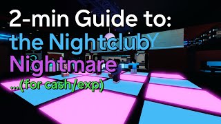 A Beginners Guide To Notorietys Nightclub On Nightmare