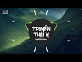 TRUYỀN THÁI Y Trọng RMX Remix - Ngô Kiến Huy x Masew x Đinh Hà Uyên Thư