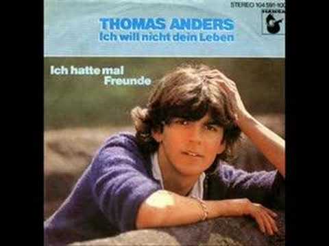 Thomas Anders-Ich will nicht Dein Leben