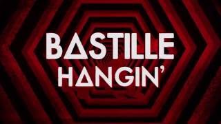 Watch Bastille Hangin video