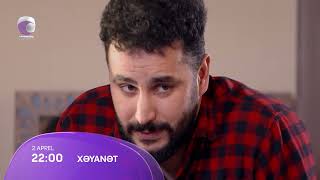 Xəyanət 2-Ci Mövsüm 325-Ci Seriya Anons