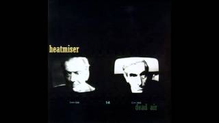 Watch Heatmiser Dirt video