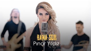 Pınar Yıldız - Bana Sor