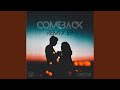 Come Back (TCM Remix)