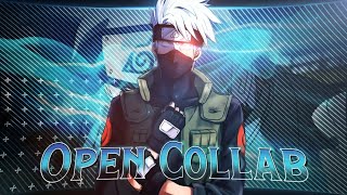 Kiritos Open Collab - After Hours - Kiritoeditzz