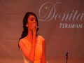 Launching Donita Single Perawan Song Pupus images Launching Donita Single Perawan Song Pupus