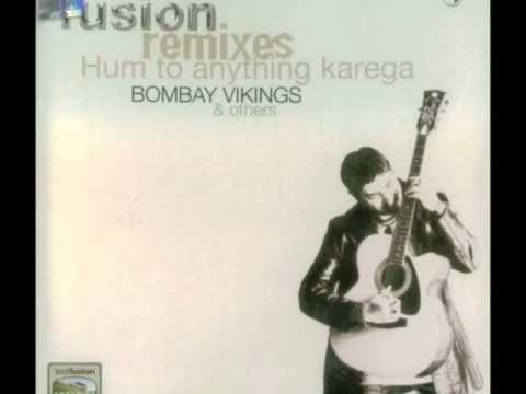 Bombay Vikings- Chodd do Anchal