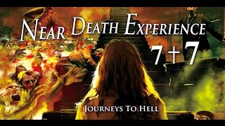 Near Death Experience 7+7 Best Edited Journeys to Hell English Subtitles