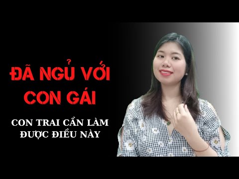 Lên giường với con gái, con trai phải làm được điều này