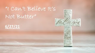 "I Can't Believe It's Not Butter" FPCMVNY