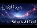 Beautiful recitation for Surah Al isra by Ahmed Khedr With English translation