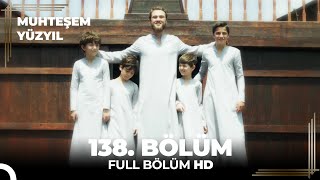 Muhteşem Yüzyıl 138. Bölüm  (HD)