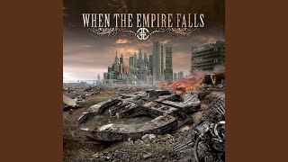 Watch When The Empire Falls World In Flames video