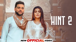 Hint 2 - Karan Aujla Official Song Proof Way Ahead Ep New Song Latest Punjabi Songs 2022