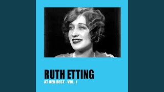 Watch Ruth Etting Am I To Blame video