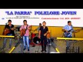 JV-05-La Parra Folklore Joven_2012 JV-05-La Parra Folklore Joven_2012