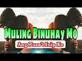 Muling Binuhay Mo (Ang Puso't Isip ko)||No Copyright||cutie white