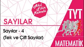 Sayılar - 4 Tek Ve Çift Sayılar Tyt Matematik Afm