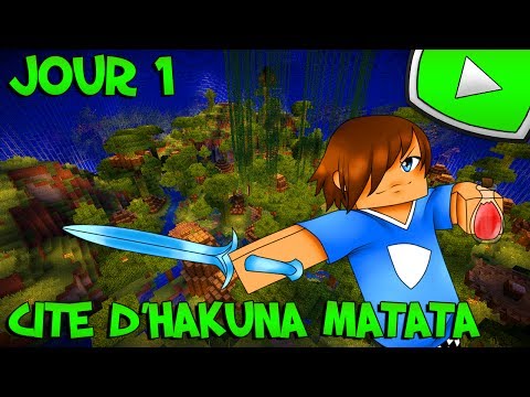 Cité dHakuna Matata : Installation | 01 - Minecraft