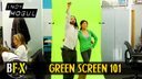 Green Screen on the Go: BFX: Build
