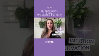 My Free Birth Story Unisted And Breach