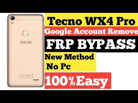 Tecno WX4 Pro Frp Bypass Google account remove Tecno WX4 Pro Frp Bypass Google account remove