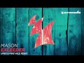 Mason - Exceeder (UMEK & Mike Vale Remix)