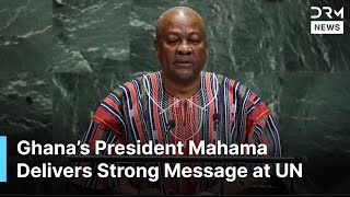 Historic Ghanas President Mahama Delivers Strong Message At Un General Embly 2025 Aq1B