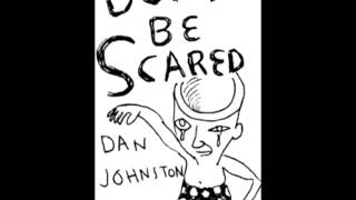 Watch Daniel Johnston Harley Man video