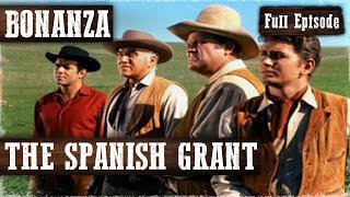 THE SPANISH GRANT | BONANZA | Dan Blocker | Lorne Greene | Western Series | Full Episode | English