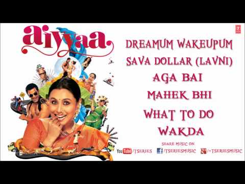 Aiyyaa Full Songs Jukebox | Rani Mukherjee...
