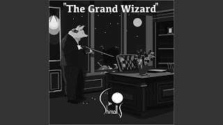 Watch Shmolts The Grand Wizard video