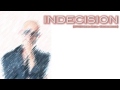 INDECISION (TI*MID Ibiza Chill-House remix)