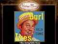 Burl Ives   I Was Seeing Nellie Home