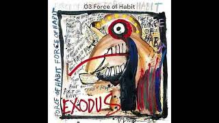Watch Exodus Force Of Habit video