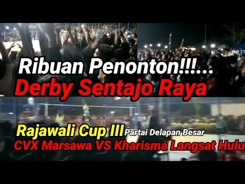 Rajawali Cup III || CVX Marsawa VS Kharisma (LH)