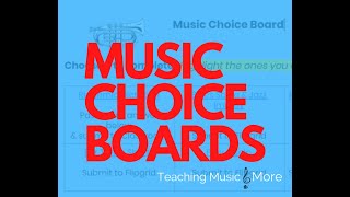 Music Choice Board