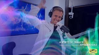 A State Of Trance Episode 1052 - Armin Van Buuren (Astateoftrance)