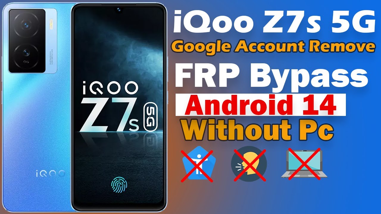 IQOO Z7s 5G FRP Bypass Android 14 | New Method | IQOO IQOO Z7s 5G FRP Bypass Android 14 | New Method | IQOO
