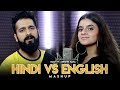 Hindi Vs English Songs Mashup | Abhishek Raina | Razzy | Bollywood Vs Hollywood Songs Mashup