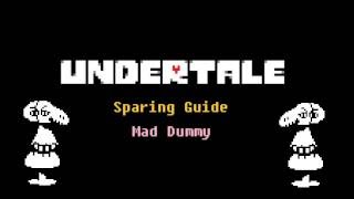 Mad Dummy | Undertale Sparing Guide