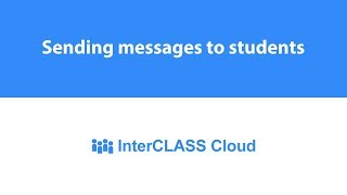 Sending messages to students
