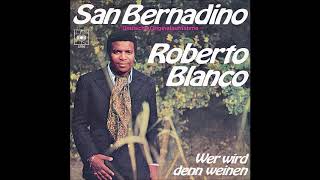 Watch Roberto Blanco San Bernadino video