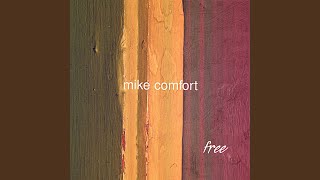 Watch Mike Comfort The Toast video