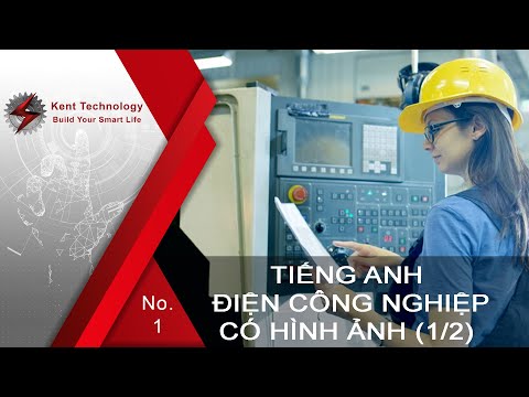 No.1 | Từ Vựng Tiếng Anh Chuyên Ngành Điện Công Nghiệp 1/2 | Có Hình Ảnh Minh Họa